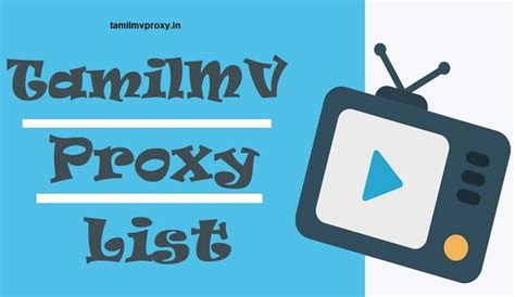 tamil proxy movie|TamilMV Proxy Sites in 2024: The Ultimate Guide for。